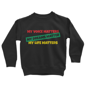 My Voice Matters Sweatshirt