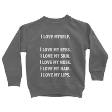 Load image into Gallery viewer, I Love Myself Sweatshirt