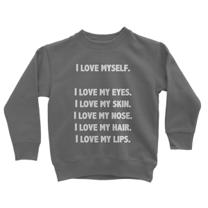 I Love Myself Sweatshirt