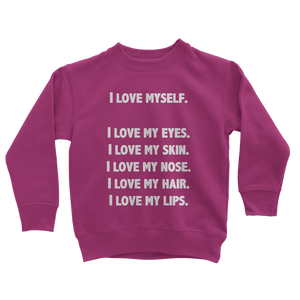 I Love Myself Sweatshirt