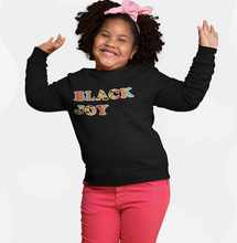 Load image into Gallery viewer, Black Joy Sweatshirt