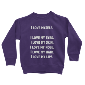 I Love Myself Sweatshirt